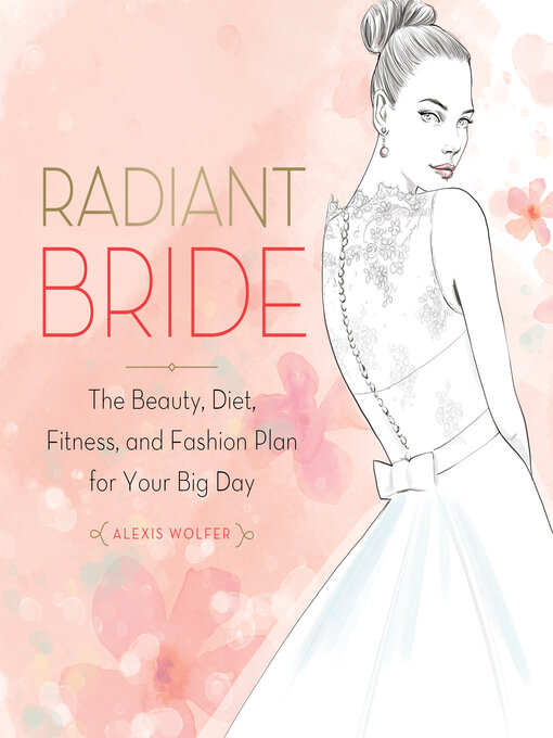 Title details for Radiant Bride by Alexis Wolfer - Wait list